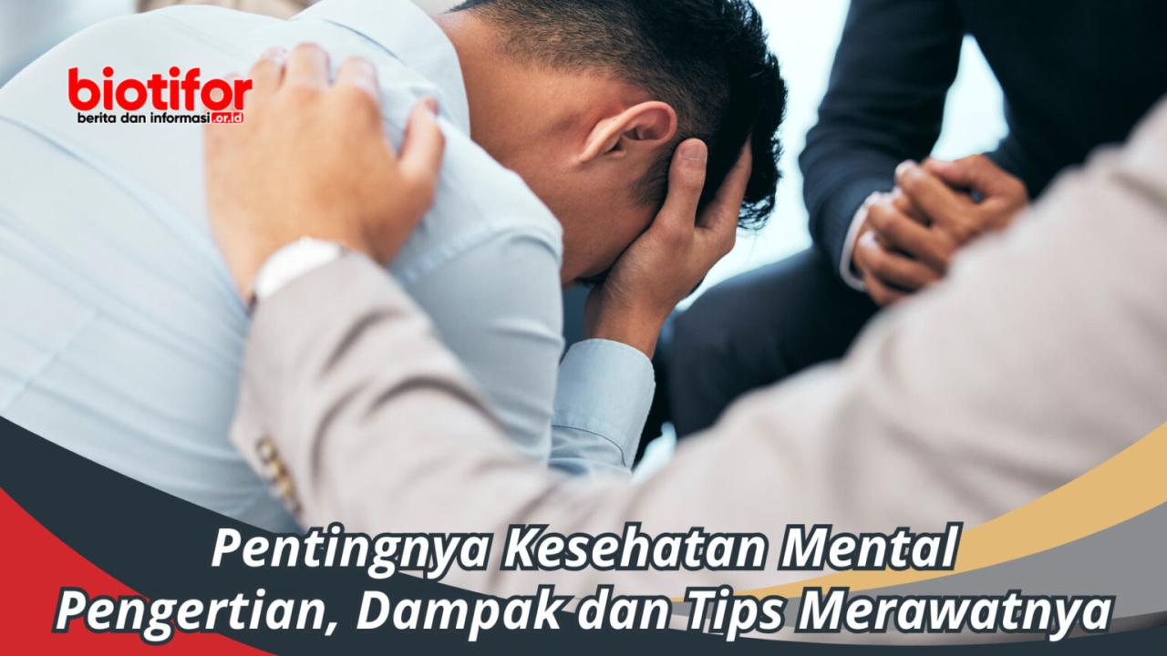Pentingnya Terapi Untuk Kesehatan Mental Yang Optimal