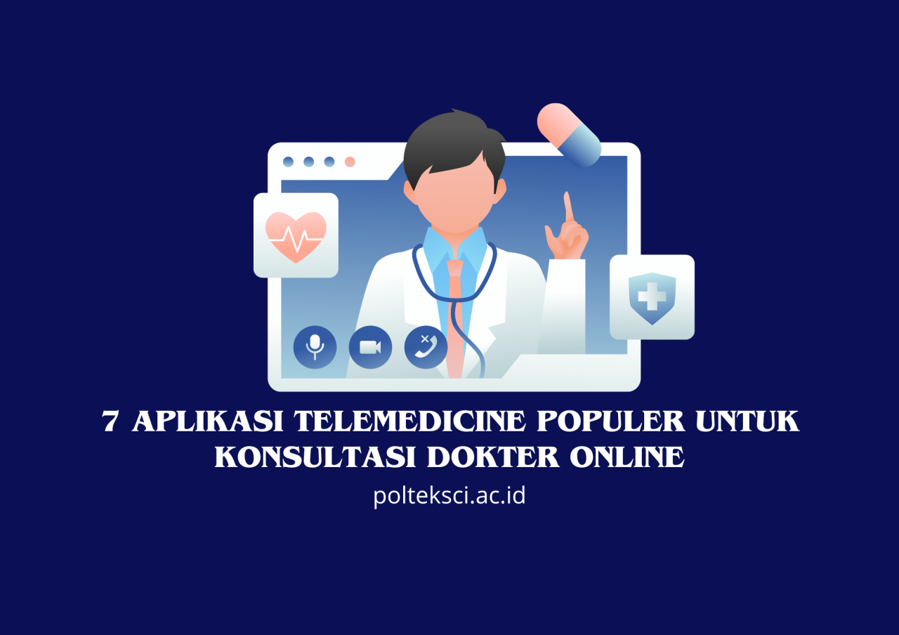 Apa Yang Dibahas Dalam Konsultasi Dokter Telemedicine