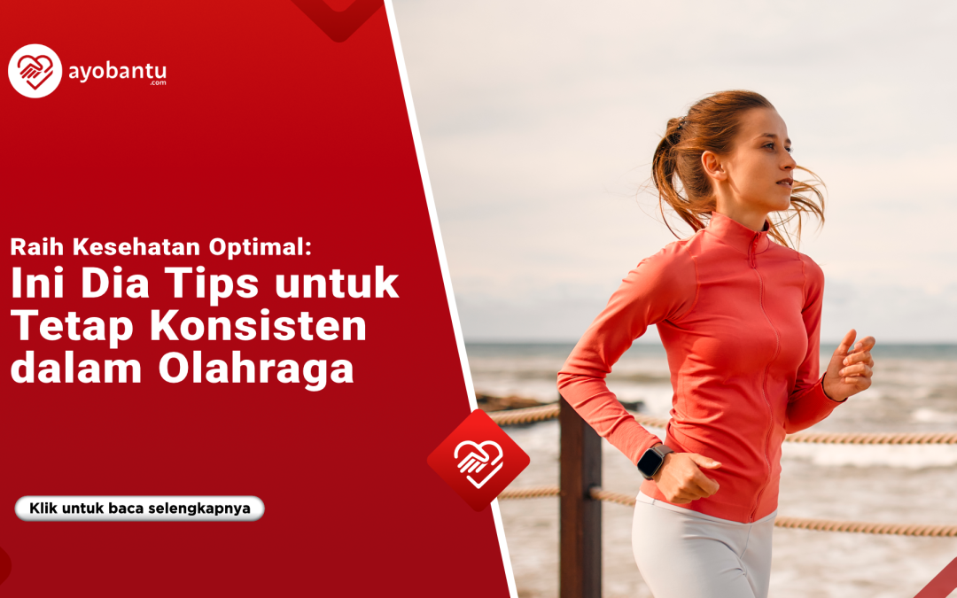 Cara Menjaga Motivasi Untuk Berolahraga Secara Konsisten