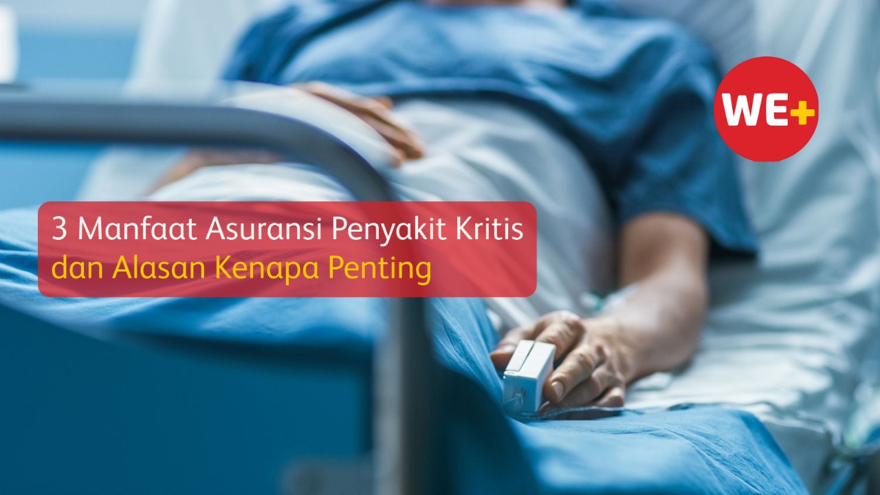 Asuransi Kesehatan Untuk Penyakit Kritis, Pentingkah