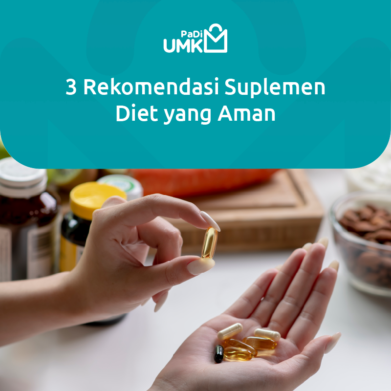 Cara Memilih Suplemen Nutrisi Yang Tepat Untuk Diet